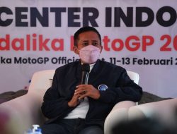 Bupati Lombok Tengah, Apresiasi Kerja Tim di Sirkuit Mandalika Lombok NTB