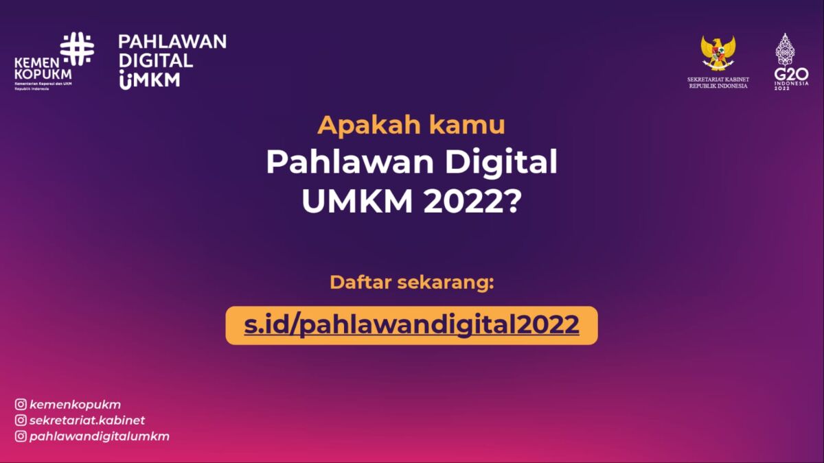 Pendaftaran Pahlawan Digital UMKM 2022 Resmi Dibuka