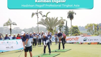 BNI Ciputra Golfpreneur Tournament 2024 Kembali Digelar, Hadirkan Pegolf Profesional Tingkat Asia