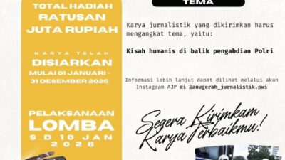 Lomba Anugerah Jurnalistik PWI–Polri 2025 Hadir dengan Aturan Baru, Hadiah Ratusan Juta