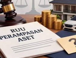 RUU Perampasan Aset: Celah Perampasan Tanpa Pemidanaan Mesti Dibatasi